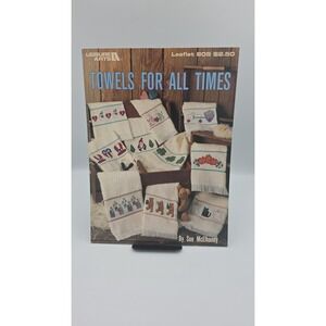 Towels For All Times, 1989, Leaflet 805 Cross Stitch Pattern